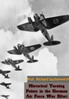 Image for Historical Turning Points in the German Air Force War Effort