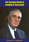 Image for Strange Death of Franklin D. Roosevelt