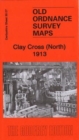 Image for Clay Cross (North) 1913 : Derbyshire Sheet 30.07