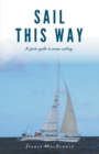Image for Sail This Way