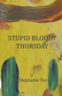 Image for Stupid Bloody Thursday
