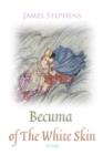 Image for Becuma of The White Skin