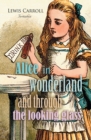 Image for Alice in Wonderland and Through the Looking Glass