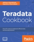 Image for Teradata cookbook