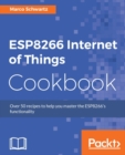 Image for ESP8266 Internet of Things Cookbook