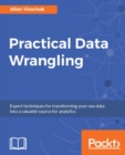 Image for Practical data wrangling