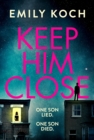 Image for Keep Him Close