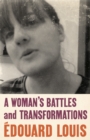 Image for A woman&#39;s battles and transformations