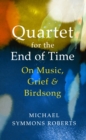 Image for Quartet for the End of Time