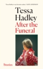 Image for After the funeral  : and other stories
