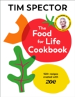 Image for The Food For Life Cookbook : 100+ Recipes Created with ZOE