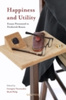 Image for Happiness and utility  : essays presented to Frederick Rosen