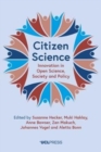 Image for Citizen science  : innovation in open science, society and policy