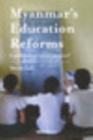 Image for Myanmar&#39;s Education Reforms: A Pathway to Social Justice?