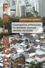 Image for Comparative Approaches to Informal Housing Around the Globe