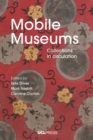 Image for Mobile Museums: Collections in Circulation
