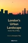 Image for London&#39;s urban landscape  : another way of telling