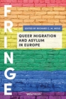 Image for Queer Migration and Asylum in Europe