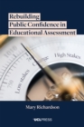 Image for Rebuilding Public Confidence in Educational Assessment