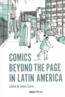 Image for Comics beyond the page in Latin America