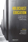 Image for Holocaust education  : contemporary challenges and controversies