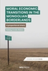 Image for Moral economic transitions in the Mongolian borderlands  : a proportional share