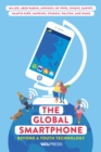 Image for The Global Smartphone: Beyond a Youth Technology