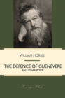 Image for Defence of Guenevere and Other Poems
