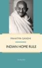 Image for Indian Home Rule