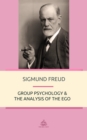 Image for Group Psychology and The Analysis of The Ego