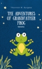 Image for Adventures of Grandfather Frog