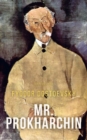 Image for Mr. Prokharchin
