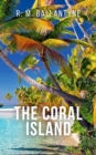 Image for Coral Island (Illustrated)