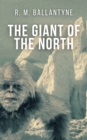 Image for Giant of the North