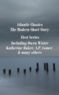 Image for Atlantic Classics - The Modern Short Story - First Series
