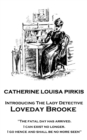 Image for Loveday Brooke: &amp;quote;The fatal day has arrived. I can exist no longer. I go hence and shall be no more seen&amp;quote;