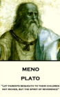 Image for Meno: &amp;quote;let Parents Bequeath to Their Children Not Riches, But the Spirit of Reverence&amp;quote;