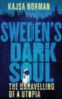 Image for Sweden&#39;s Dark Soul