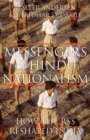 Image for Messengers of Hindu nationalism  : how the RSS reshaped India