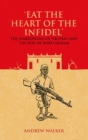 Image for &quot;eat the Heart of the Infidel&quot;: The Harrowing of Nigeria and  the Rise of Boko Haram
