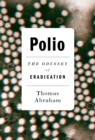 Image for Polio: the odyssey of eradication