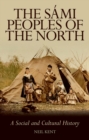 Image for Sami Peoples of the North: A Social and Cultural History
