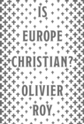 Image for Is Europe Christian?