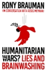 Image for Humanitarian Wars?: Lies and Brainwashing