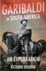 Image for Garibaldi in South America  : an exploration