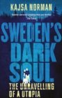 Image for Sweden&#39;s Dark Soul