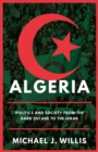 Image for Algeria  : politics and society from the dark decade to the Hirak