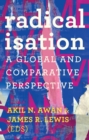 Image for Radicalisation  : a global and comparative perspective