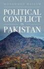 Image for Political conflict in Pakistan