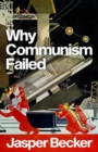 Image for Why Communism Failed